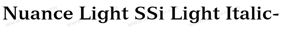 Nuance Light SSi Light Italic字体转换
